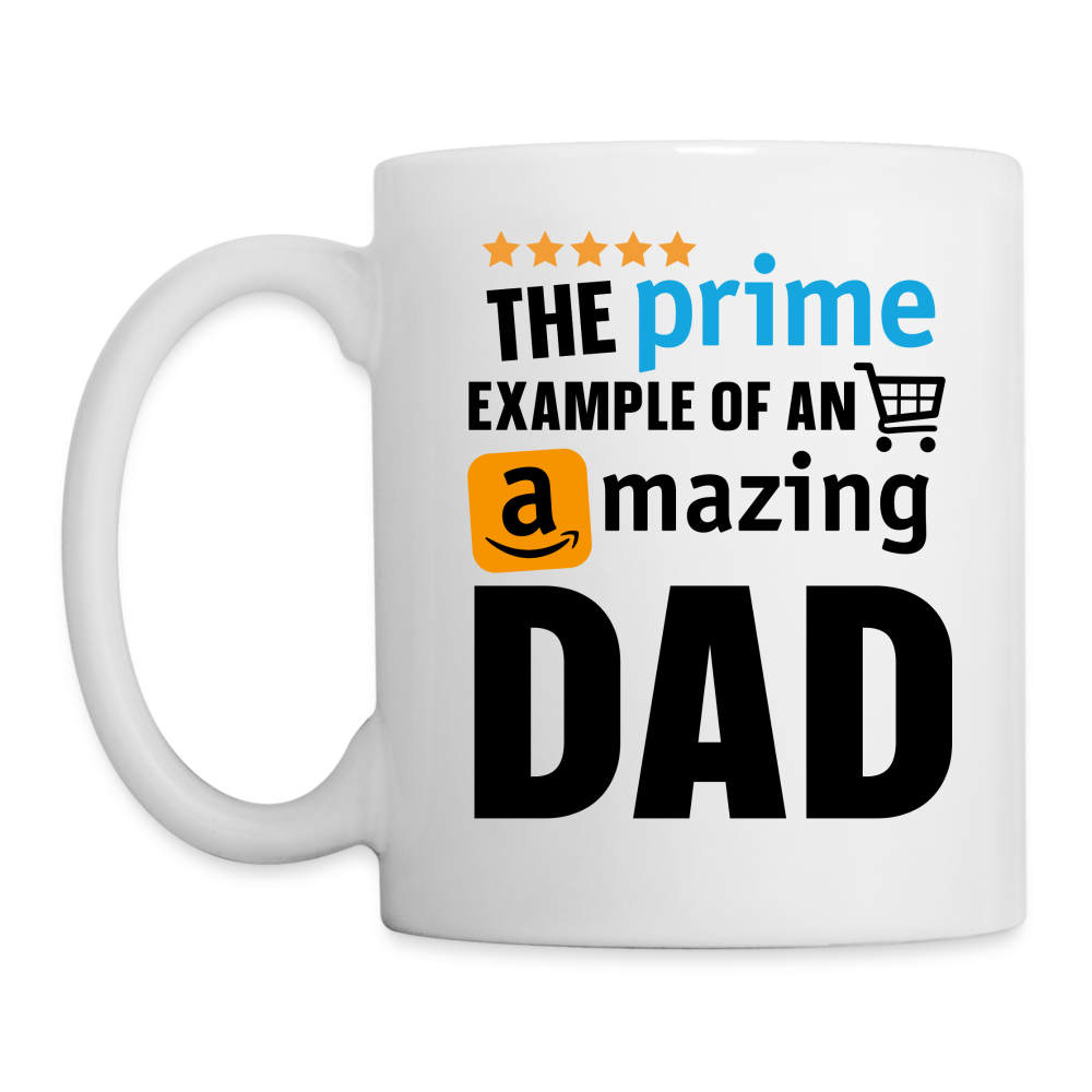 The Prime Example Of An Amazing Dad Coffee Mug - white