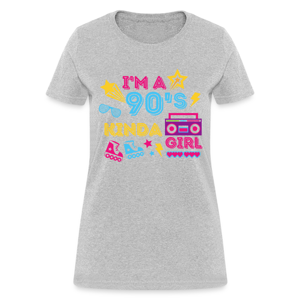 I'm A 90's Kinda Girl Women's T-Shirt - heather gray