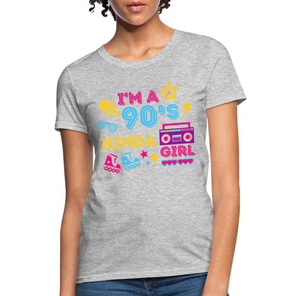 I'm A 90's Kinda Girl Women's T-Shirt - heather gray