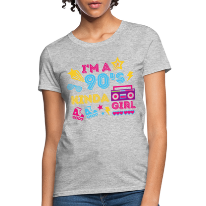 I'm A 90's Kinda Girl Women's T-Shirt - heather gray