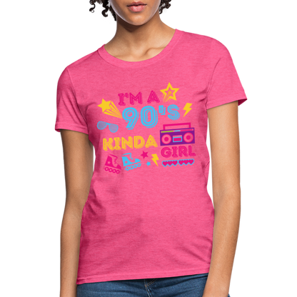 I'm A 90's Kinda Girl Women's T-Shirt - heather pink