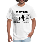 To My Dad T-Shirt (Always Your Little Girl)