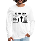 To My Dad Premium Long Sleeve T-Shirt (Always Your Little Girl)