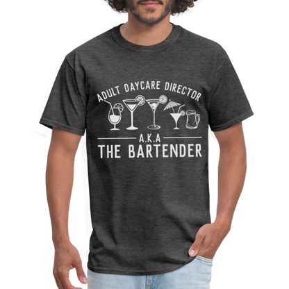 Adult Daycare Director T-Shirt (Bartender) - heather black