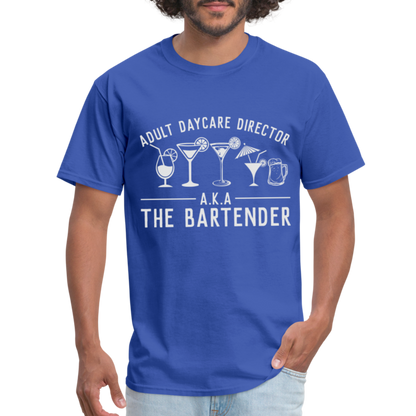 Adult Daycare Director T-Shirt (Bartender) - royal blue