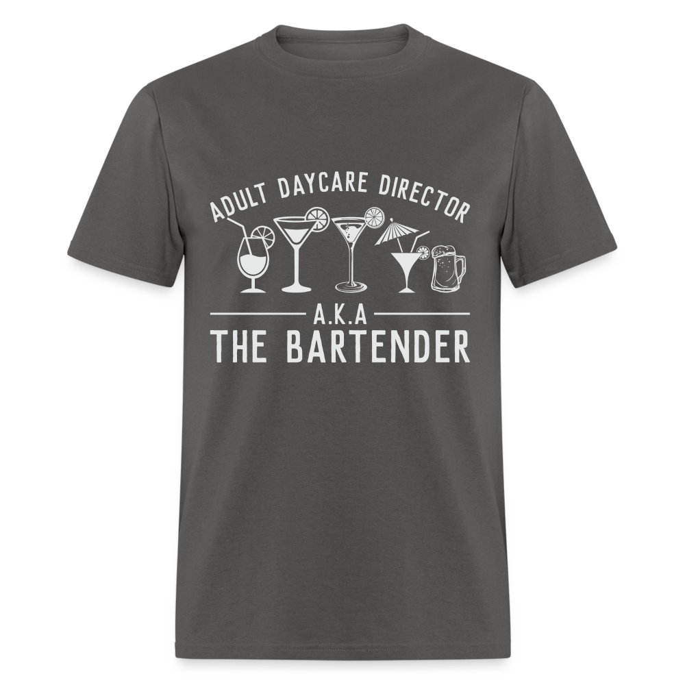 Adult Daycare Director T-Shirt (Bartender) - charcoal