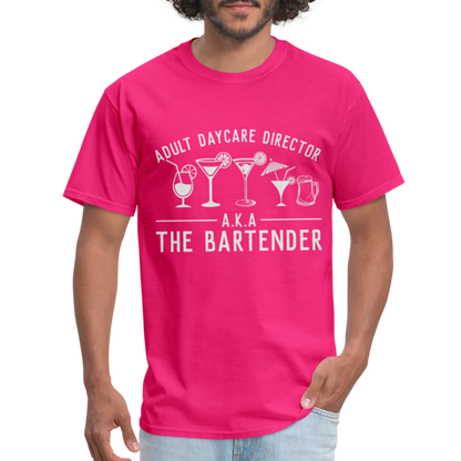 Adult Daycare Director T-Shirt (Bartender) - fuchsia