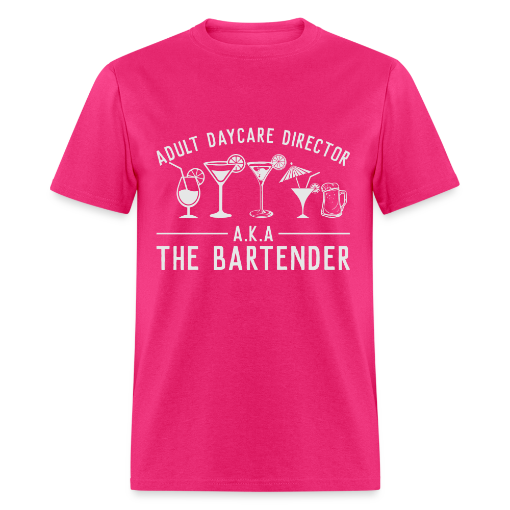 Adult Daycare Director T-Shirt (Bartender) - fuchsia