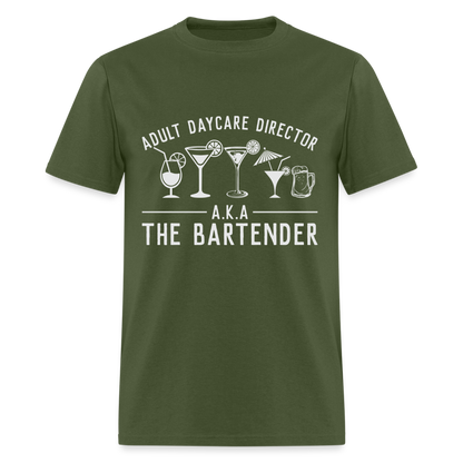 Adult Daycare Director T-Shirt (Bartender) - military green