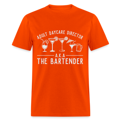 Adult Daycare Director T-Shirt (Bartender) - orange