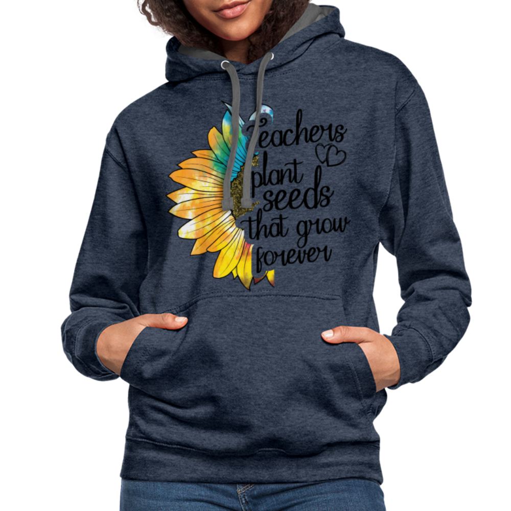 Teachers Plant Seeds That Grow Forever Hoodie - indigo heather/asphalt