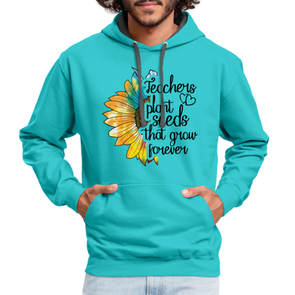 Teachers Plant Seeds That Grow Forever Hoodie - scuba blue/asphalt