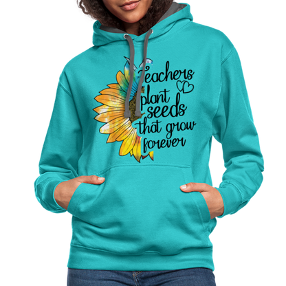 Teachers Plant Seeds That Grow Forever Hoodie - scuba blue/asphalt