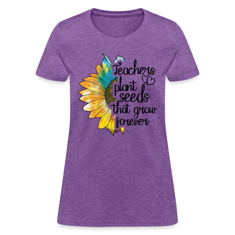 Teachers Plant Seeds That Grow Forever Women's T-Shirt - purple heather