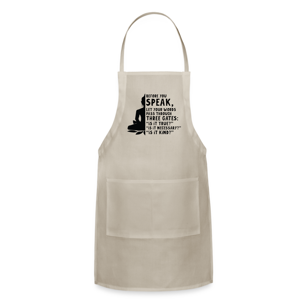 Before You Speak Adjustable Apron (is it True, Necessary, Kind?) - natural