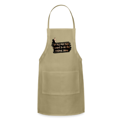 In My Next Life I Want To Be The Karma Fairy Adjustable Apron - khaki