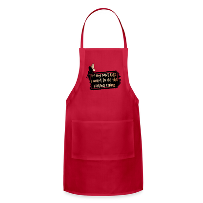 In My Next Life I Want To Be The Karma Fairy Adjustable Apron - red