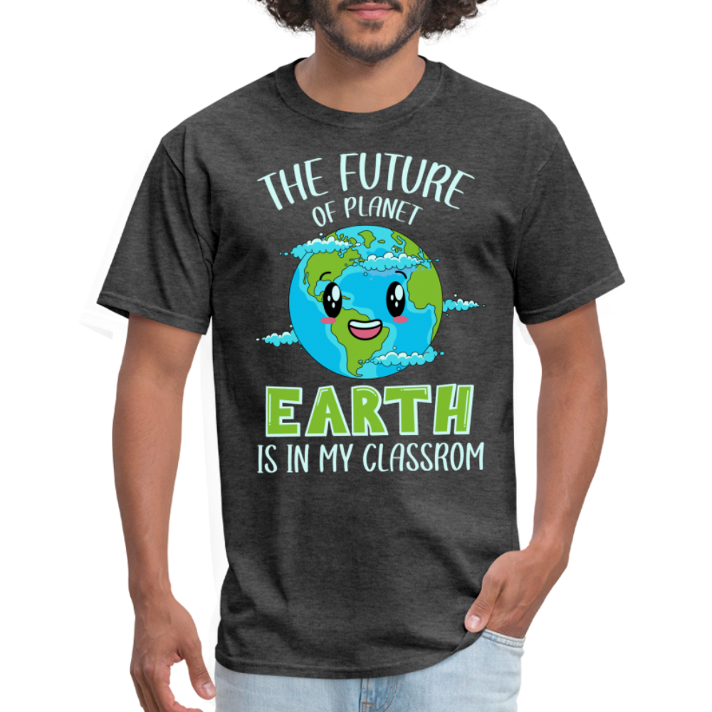 Earth Day Teacher T-Shirt (The Future is in My Classroom) - heather black