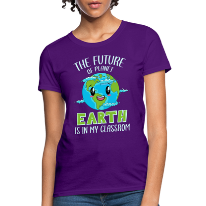 Earth Day Teacher Women's T-Shirt (The Future is in My Classroom) - purple