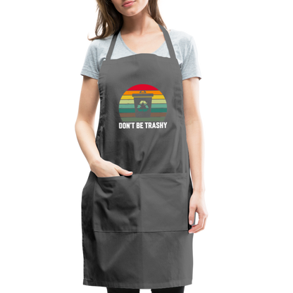 Don't Be Trashy Adjustable Apron (Recycle) - charcoal