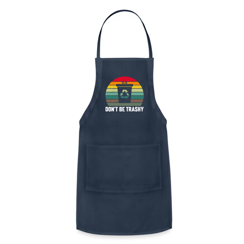 Don't Be Trashy Adjustable Apron (Recycle) - navy