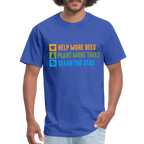 Help More Bees, Plant More Trees, Clean The Seas T-Shirt - royal blue