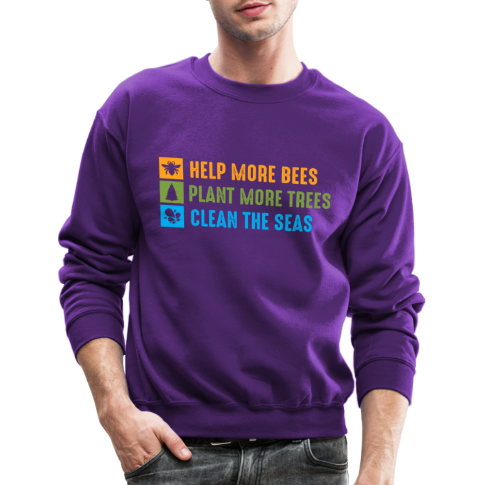 Help More Bees, Plant More Trees, Clean The Seas Sweatshirt - purple