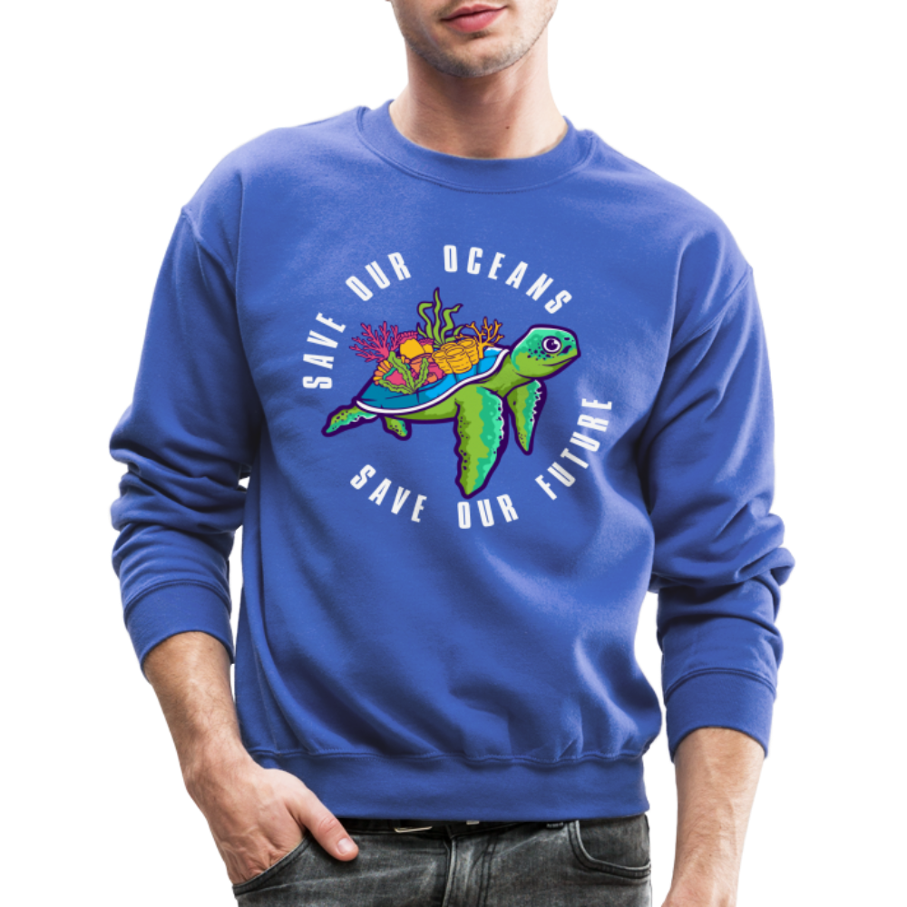 Save Our Oceans Save Our Future Sweatshirt - royal blue