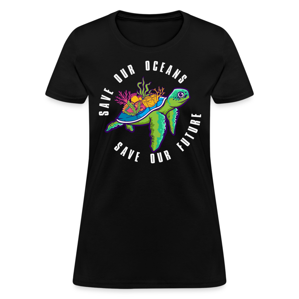 Save Our Oceans Save Our Future Women's T-Shirt - black