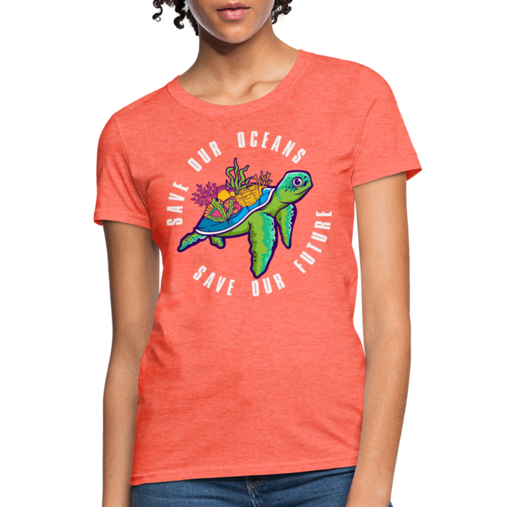 Save Our Oceans Save Our Future Women's T-Shirt - heather coral