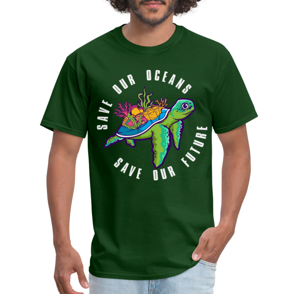 Save Our Oceans Save Our Future T-Shirt Color: forest green