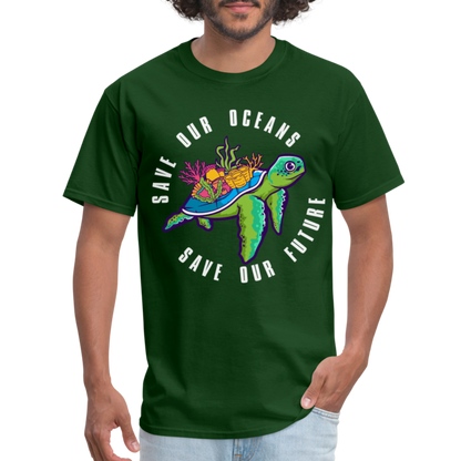 Save Our Oceans Save Our Future T-Shirt - forest green