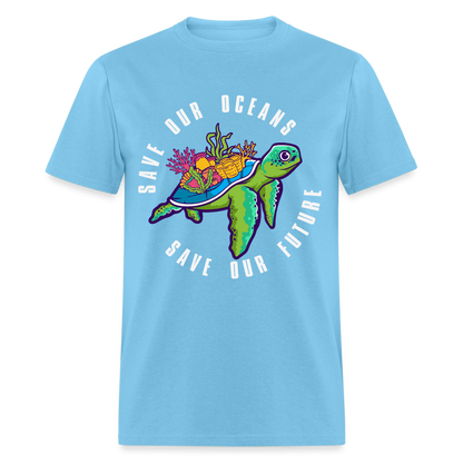 Save Our Oceans Save Our Future T-Shirt - aquatic blue