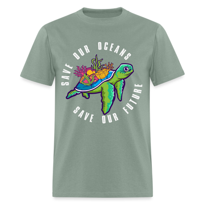 Save Our Oceans Save Our Future T-Shirt - sage