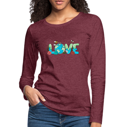 Nature's LOVE Celebration Women's Premium Long Sleeve T-Shirt (Earth Day) - heather burgundy