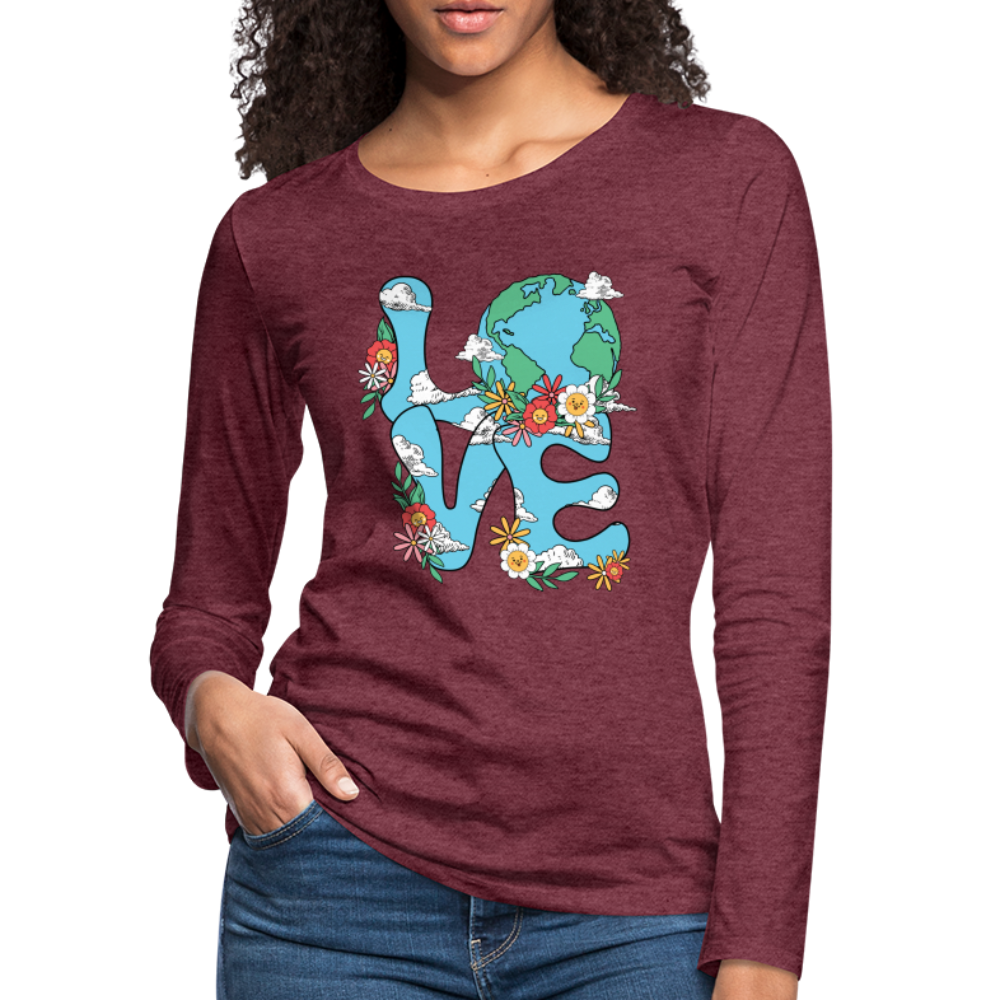 Floral LOVE Earth Day Women's Premium Long Sleeve T-Shirt - heather burgundy