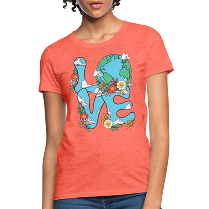 Floral LOVE Earth Day Women's T-Shirt - heather coral