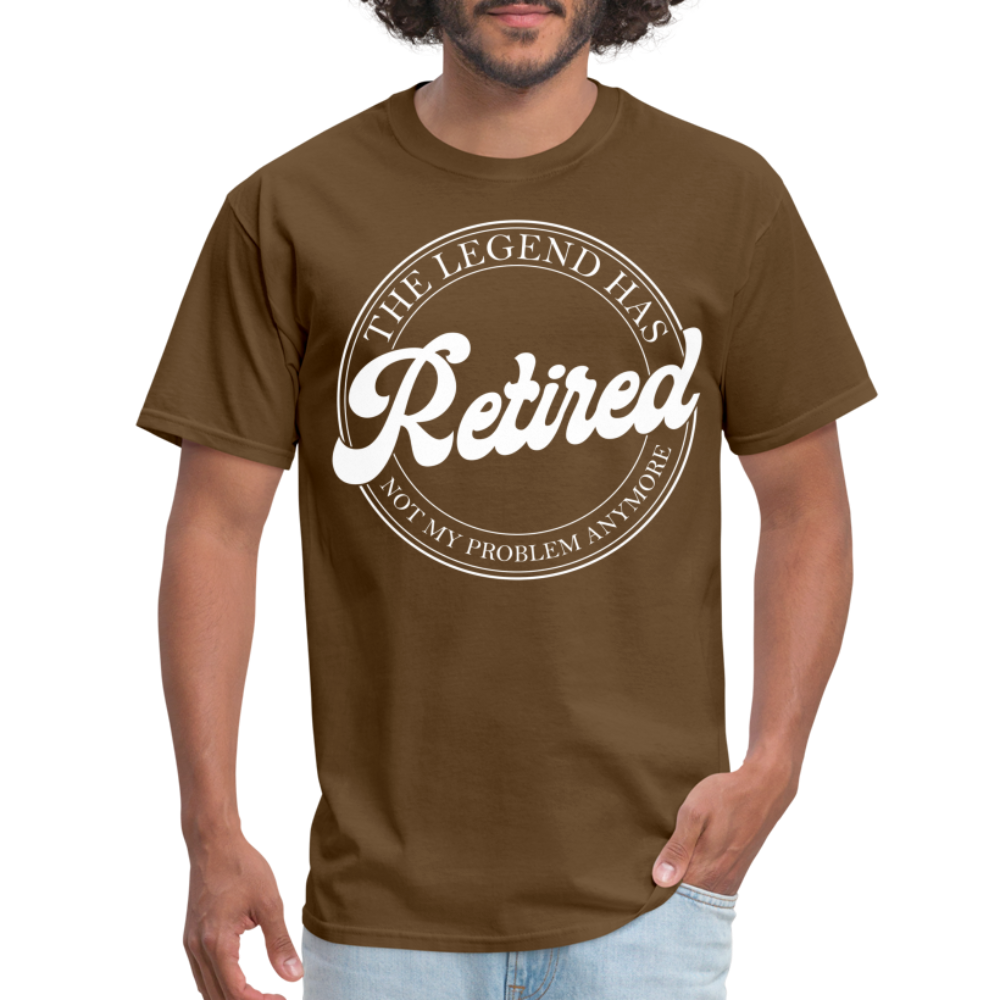 The Legend Has Retired T-Shirt - brown