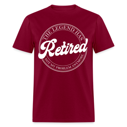 The Legend Has Retired T-Shirt - burgundy