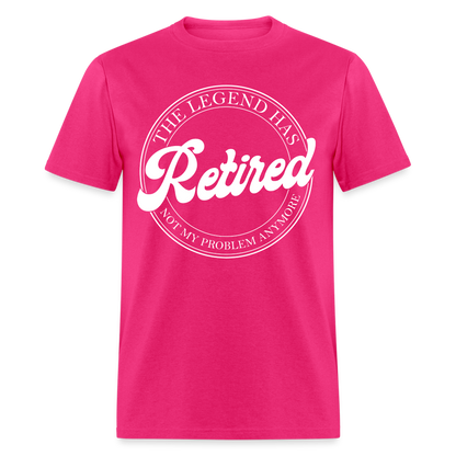 The Legend Has Retired T-Shirt - fuchsia