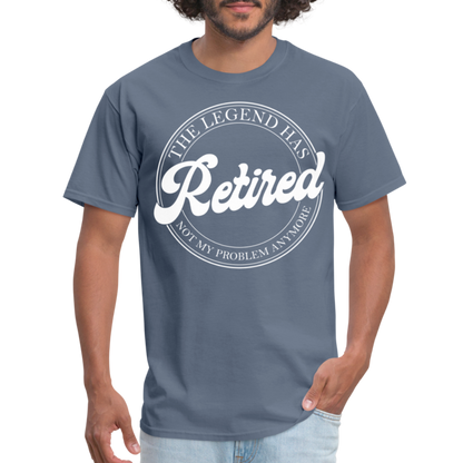 The Legend Has Retired T-Shirt - denim