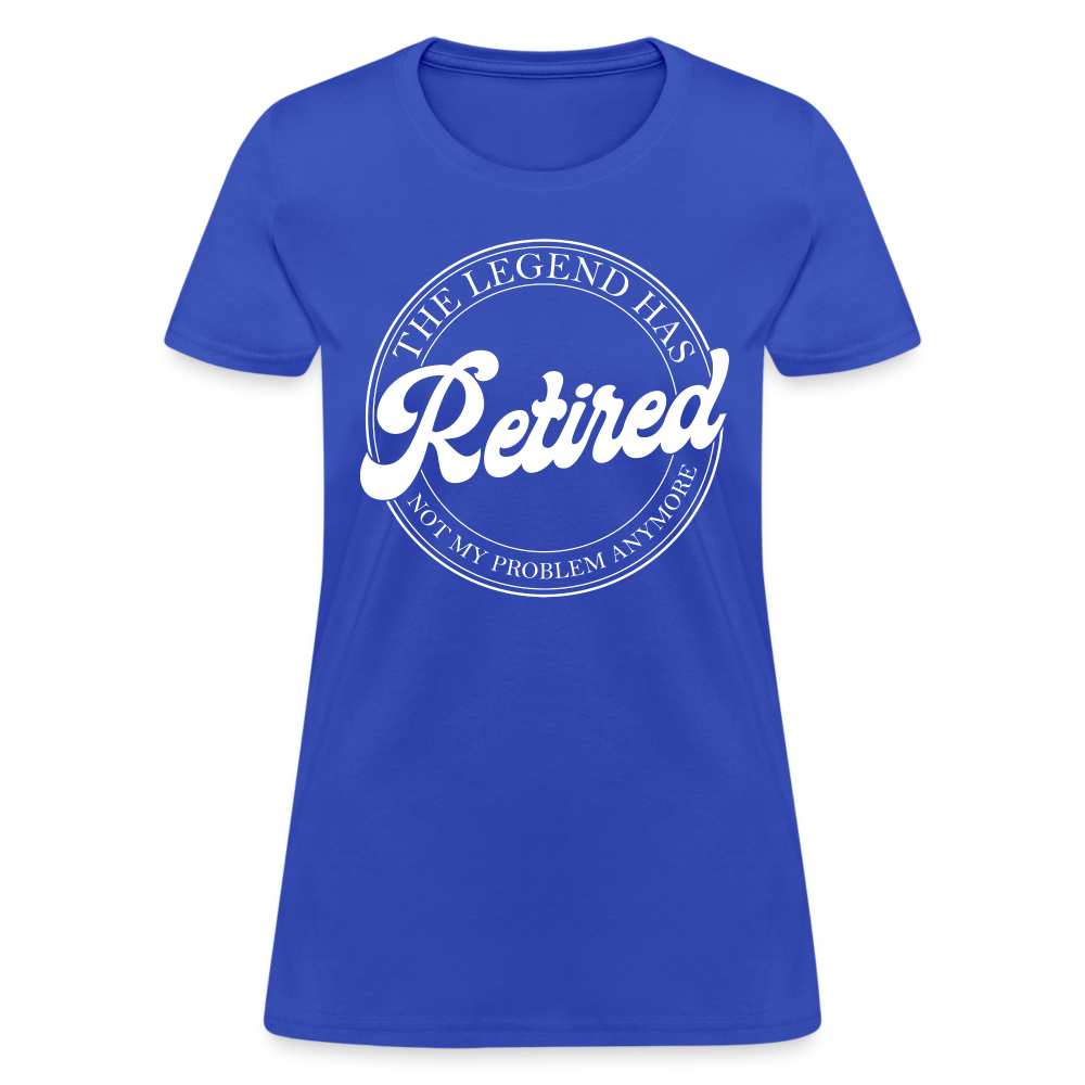 The Legend Has Retired Women's T-Shirt - royal blue