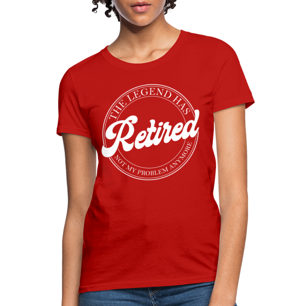 The Legend Has Retired Women's T-Shirt - red