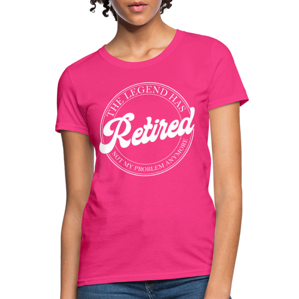 The Legend Has Retired Women's T-Shirt - fuchsia