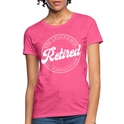 The Legend Has Retired Women's T-Shirt - heather pink