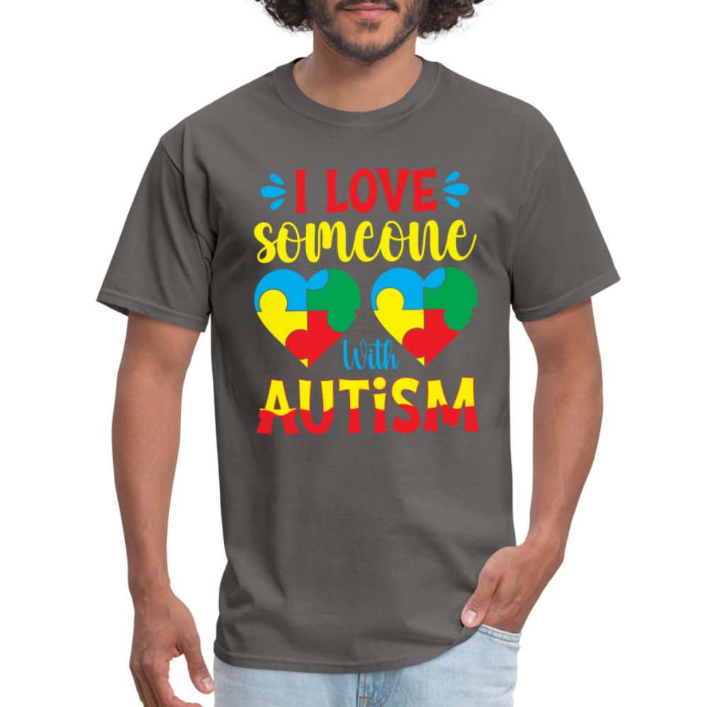 I Love Someone With Autism T-Shirt - charcoal