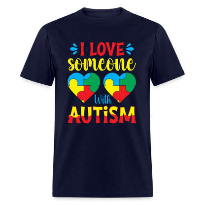 I Love Someone With Autism T-Shirt - navy