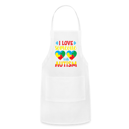 I Love Someone With Autism Adjustable Apron - white