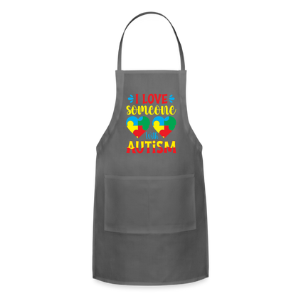 I Love Someone With Autism Adjustable Apron - charcoal