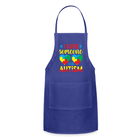 I Love Someone With Autism Adjustable Apron - royal blue